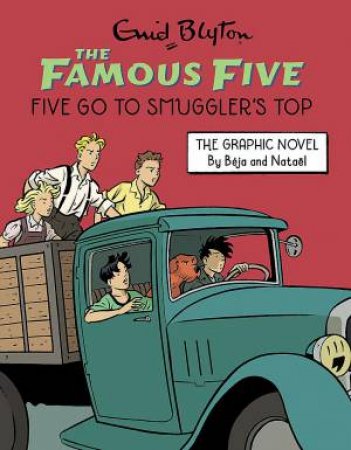 Famous Five Graphic Novel: Five Go to Smuggler's Top by Enid Blyton