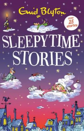 Sleepytime Stories by Enid Blyton