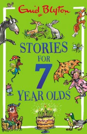Stories for Seven-Year-Olds by Enid Blyton