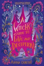 A Witchs Guide to Love and Deception