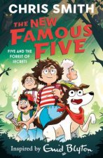 The New Famous Five Five and the Forest of Secrets
