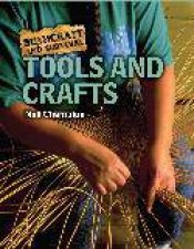 Bushcraft And Survival Tools And Crafts