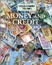 World Economy Explained Money And Credit