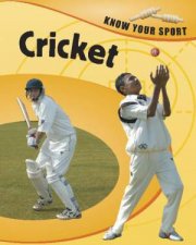 Know Your Sport Cricket