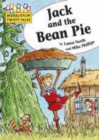 Hopscotch Twisty Tales Jack and the Bean Pie by Laura North & M Phillips