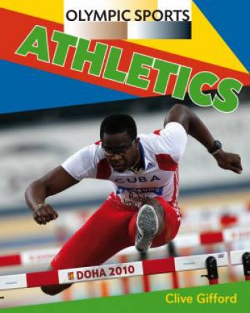 Athletics by Clive Gifford
