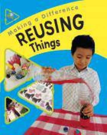 Reusing Things by Susan Barraclough