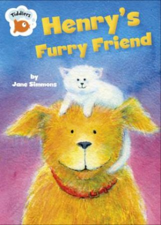 Henry's Favourite Friend by Jane Simmons