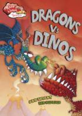Dragons V Dinos by Ann Bryant