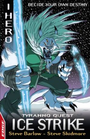 Ice Strike by Steve Barlow & Steve Skidmore