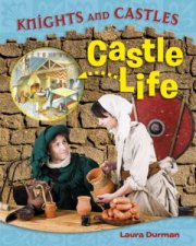 Castle Life