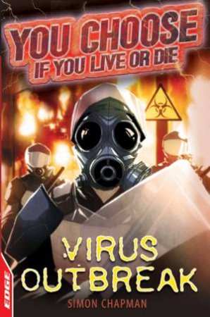 Virus Outbreak by Simon Chapman
