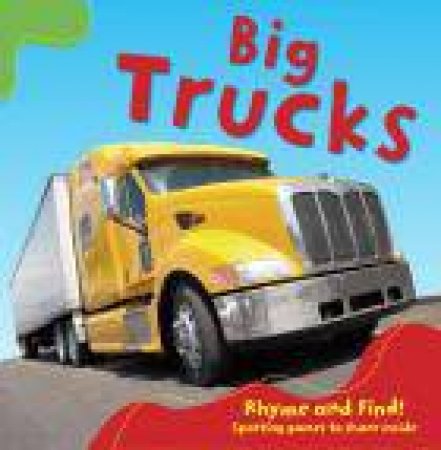 Rhyme And Find: Big Trucks by Melanie Palmer