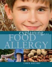 Explaining Food Allergy