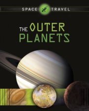 Space Travel Guides The Outer Planets