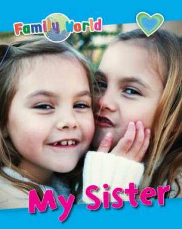 My Sister by Caryn Jenner