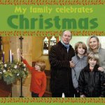 My Family Celebrates  Christmas