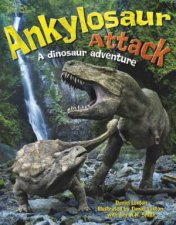 Ankylosaur Attack  A Dinosaur Adventure