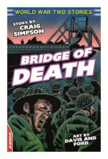 EDGE World War Two Short Stories Bridge of Death