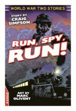 EDGE World War Two Short Stories Run Spy Run