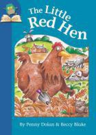 The Little Red Hen by Penny Dolan