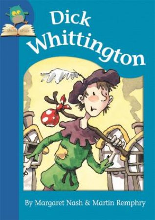 Dick Whittington by Margaret Nash