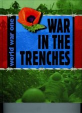 World War One War In The Trenches