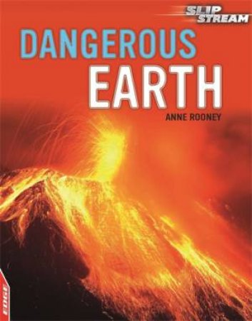 Dangerous Earth by Anne Rooney