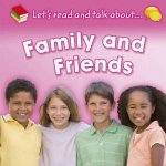 Lets Read and Talk About Family and Friends