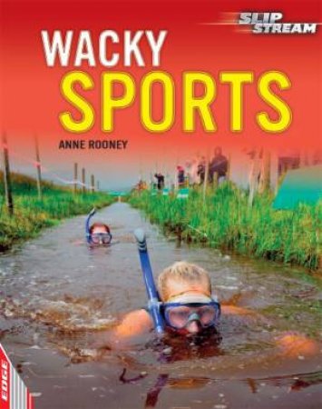 Wacky Sports by Anne Rooney