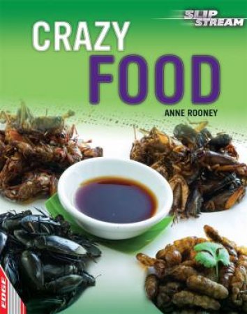 Crazy Food by Anne Rooney