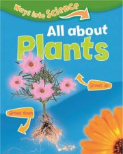 Ways Into Science All About Plants