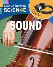 Moving Up With Science Sound
