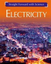 Straight Forward With Science Electricity
