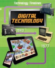Technology Timelines Digital Technology