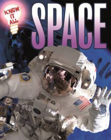 Know It All: Space by Andrew Langley