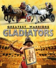 Greatest Warriors Gladiators