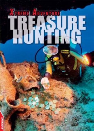EDGE: Xtreme Adventure: Treasure Hunting by S. L. Hamilton