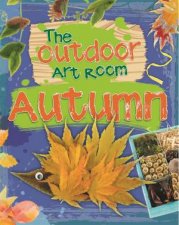 The Outdoor Art Room Autumn