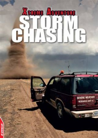 EDGE: Xtreme Adventure: Storm Chasing by S. L. Hamilton