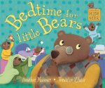 Little Bears Hide and Seek Bedtime for Little Bears