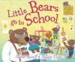 Little Bears Hide and Seek Little Bears go to School