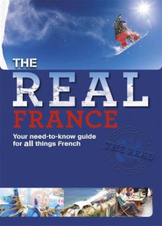 The Real France by Anne-Marie Laval