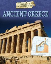 Technology in the Ancient World Ancient Greece