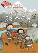 Race Ahead With Reading Stone Age Adventures Little Nuts Big Journey