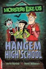EDGE Monsters Like Us Hangem High School
