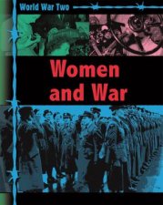 World War Two Women and War