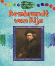 Great Artists of the World Rembrandt van Rijn