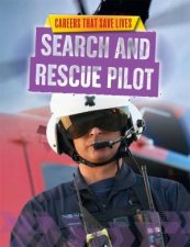 Careers That Save Lives Search And Rescue Pilot