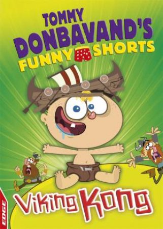 Tommy Donbavand's Funny Shorts: Viking Kong by Tommy Donbavand